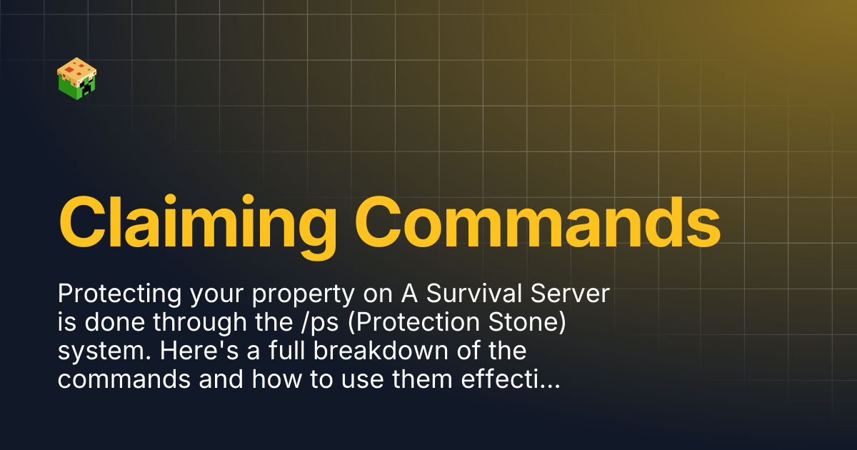 Claiming Commands | A Survival Server